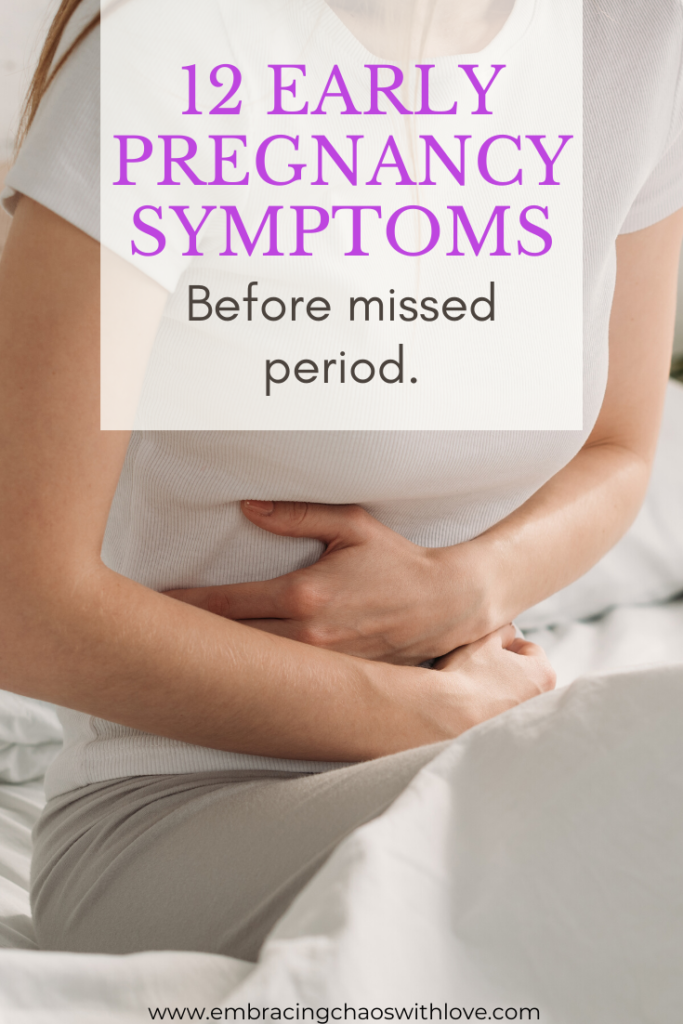 12 Early Pregnancy Symptoms Before Missed Period
