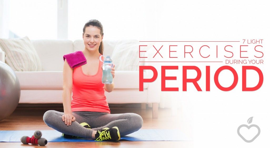 7 Light Exercises During Your Period