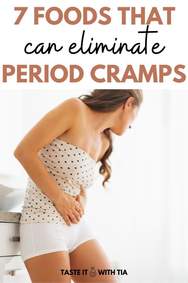 9 Foods You Need To Eliminate Period Cramps