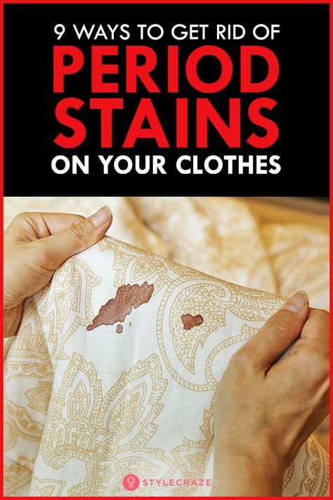 9 Ways To Get Rid Of Period Stains On Your Clothes ...