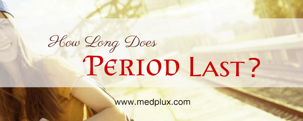 How Long Does Period Last in Girls? Menstruation facts