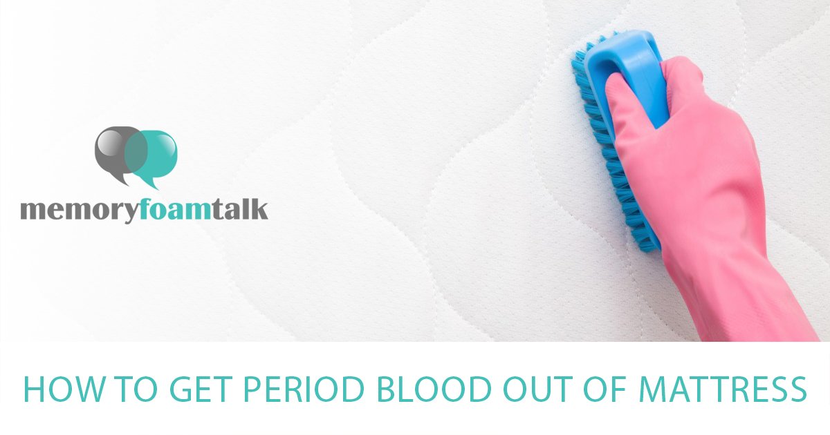 How to Get Period Blood Out of Mattress