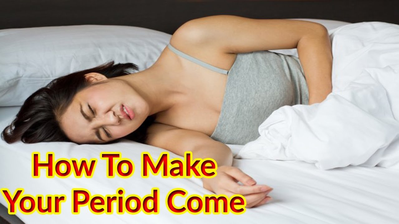 How to Make Your Period Come