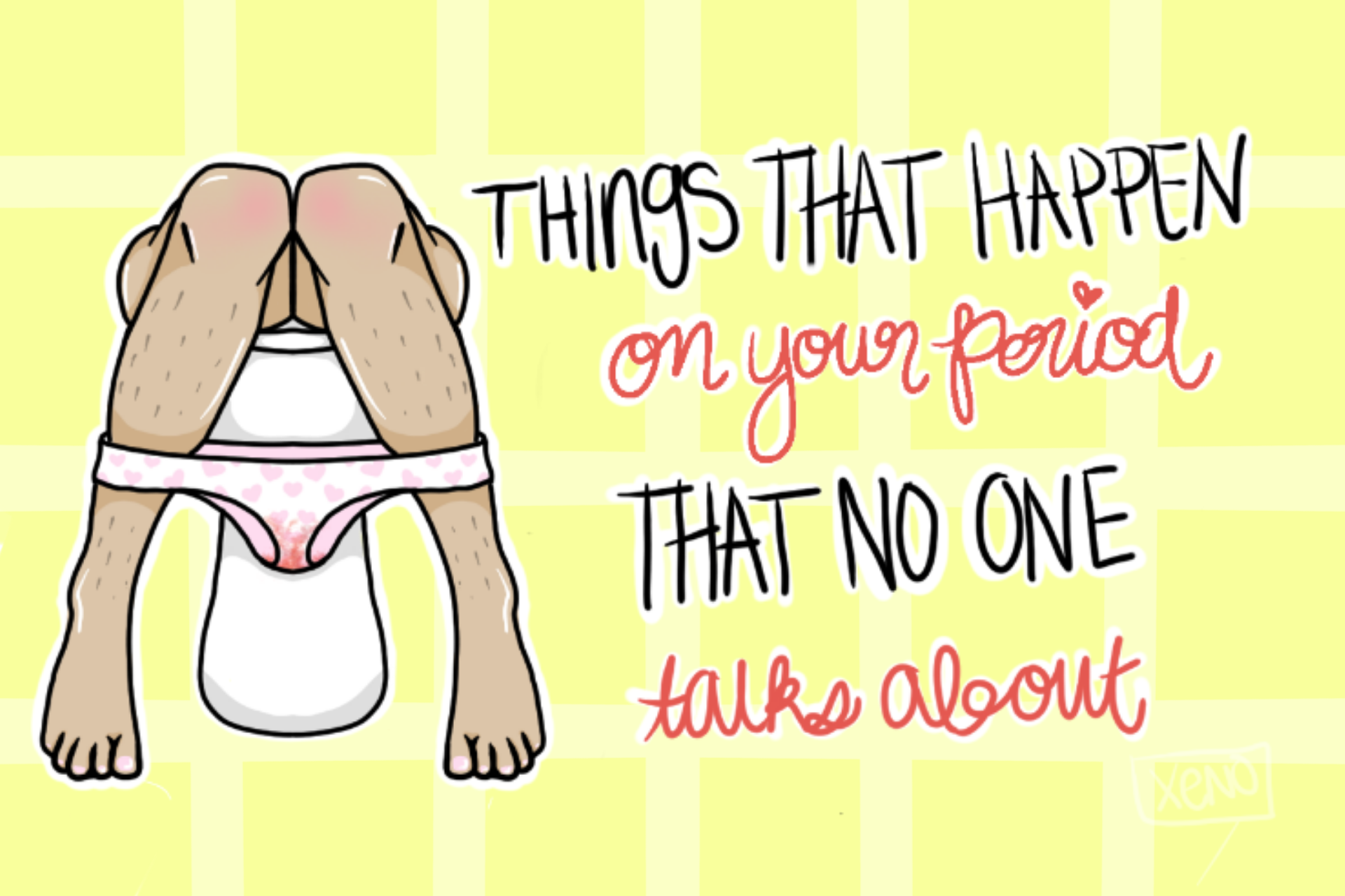 In the spirit of being open about periods, here are some things that ...