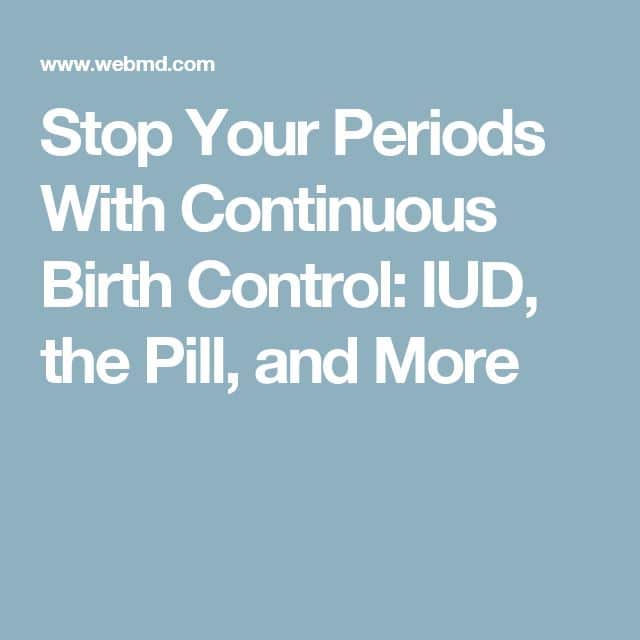 Stop Your Period With Birth Control