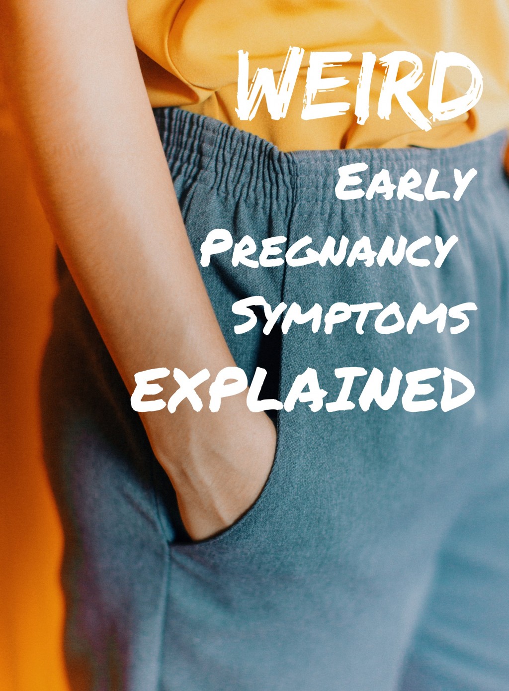 Weird Early Symptoms of Pregnancy Before Your Missed Period