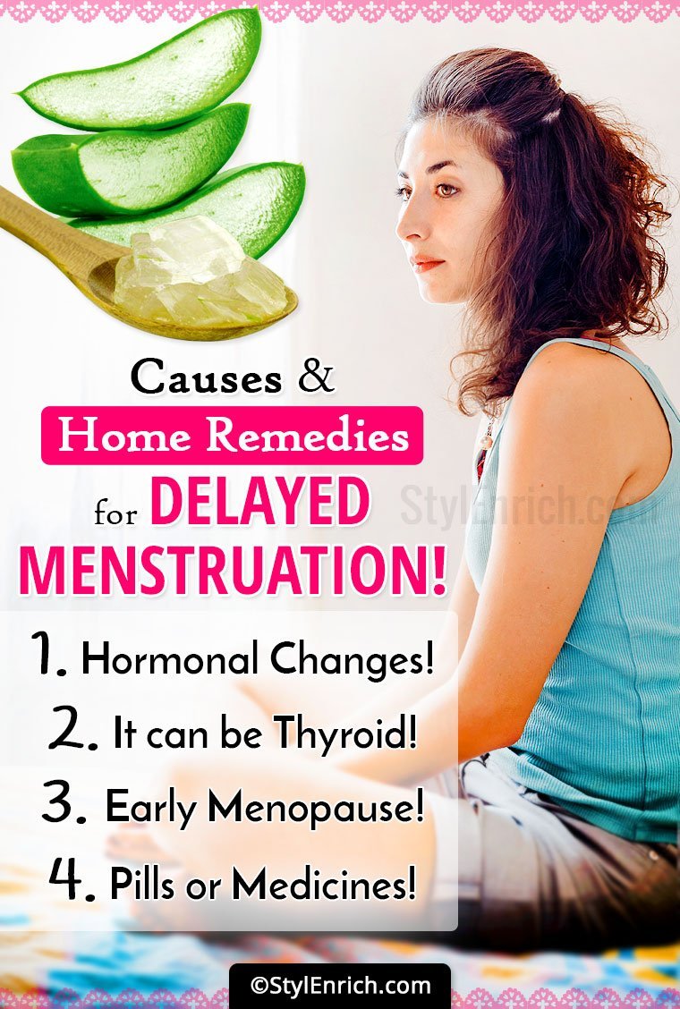 Why Is My Period Late : Causes And Home Remedies For ...