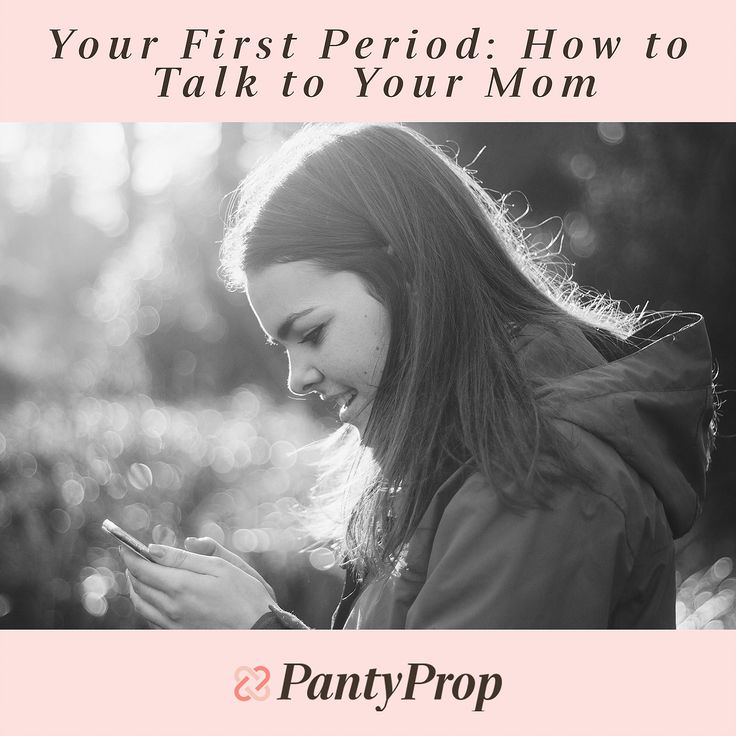 Your First Period: How to Talk to Your Mom